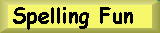 Spelling Fun
